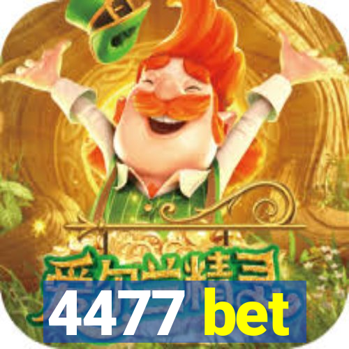4477 bet